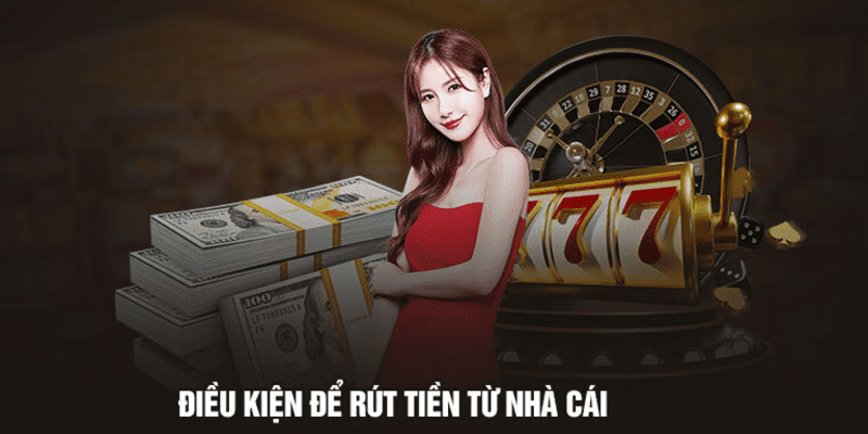 Điều kiện để rút tiền 79Sodo